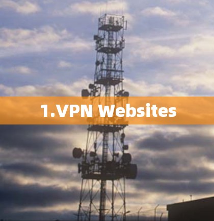1.VPN Websites