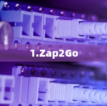 1.Zap2Go